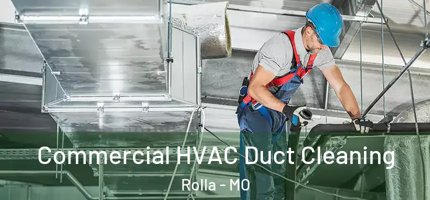  Commercial HVAC Duct Cleaning Rolla - MO